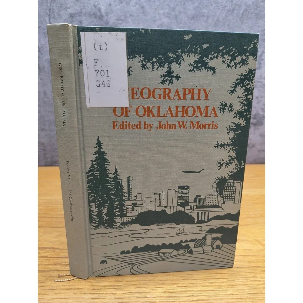 GEOGRAPHY OF OKLAHOMA By John W. Morris‎